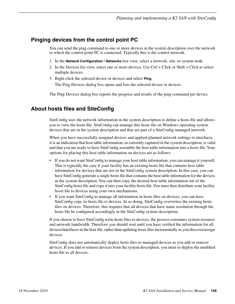 Pinging devices from the control point pc, About hosts files and siteconfig | Grass Valley K2 Summit Storage Area Network Installation User Manual | Page 109 / 362