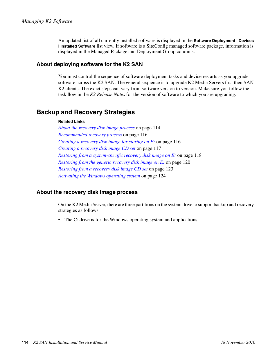 About deploying software for the k2 san, Backup and recovery strategies, About the recovery disk image process | Grass Valley K2 Summit Storage Area Network Installation User Manual | Page 114 / 362