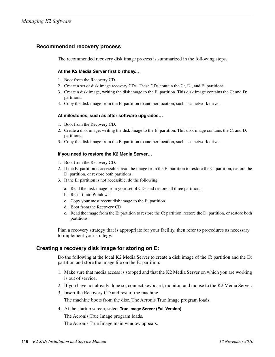 Recommended recovery process, Creating a recovery disk image for storing on e | Grass Valley K2 Summit Storage Area Network Installation User Manual | Page 116 / 362