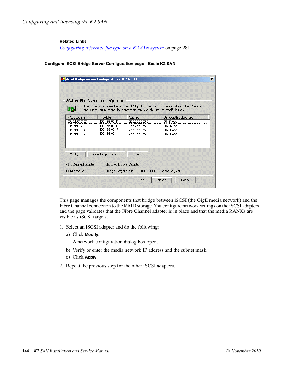 Grass Valley K2 Summit Storage Area Network Installation User Manual | Page 144 / 362