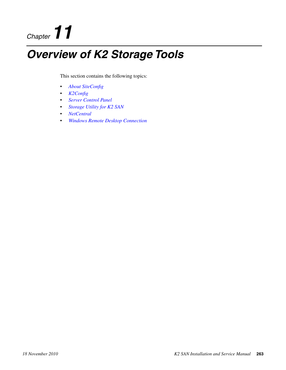 Overview of k2 storage tools, Chapter 11: overview of k2 storage tools | Grass Valley K2 Summit Storage Area Network Installation User Manual | Page 263 / 362