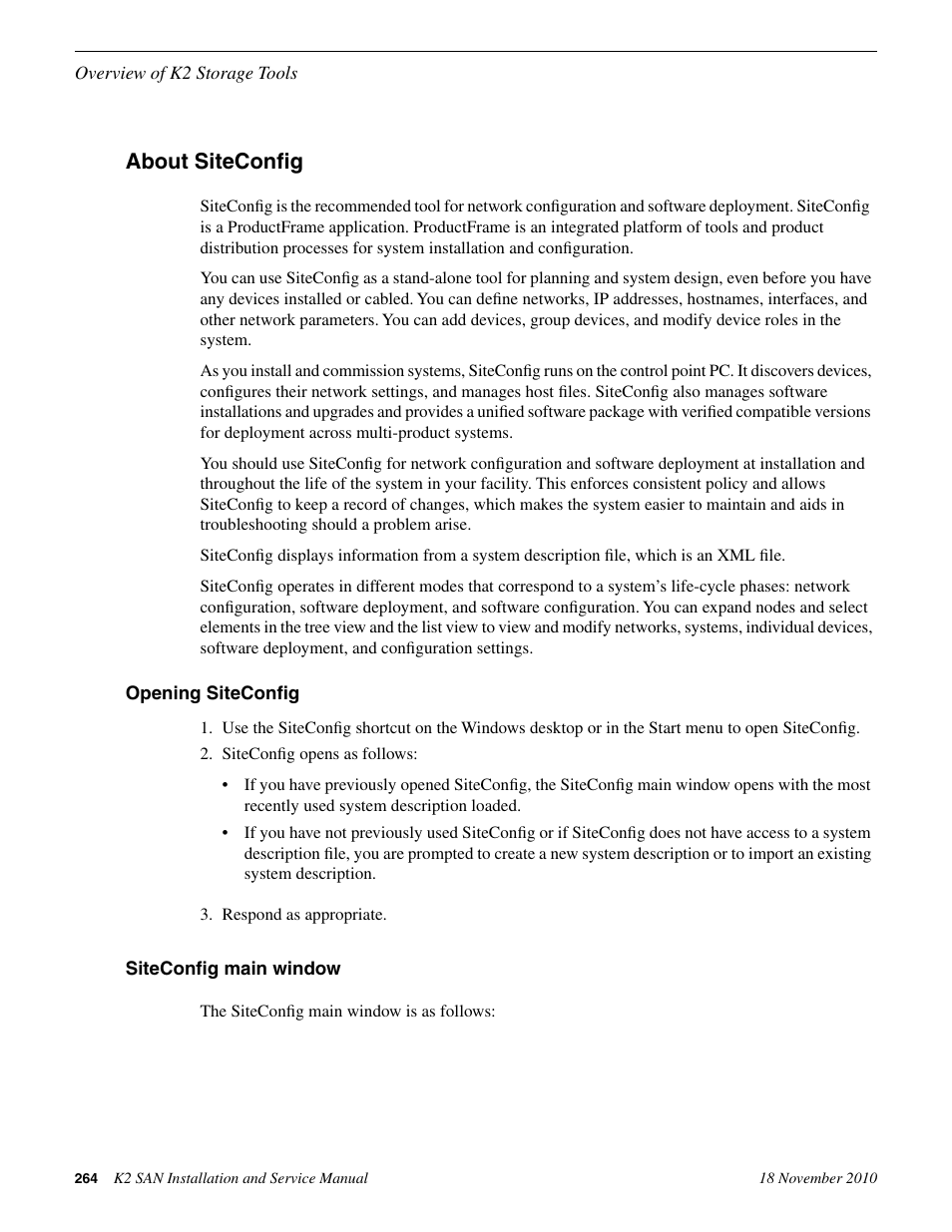 About siteconfig, Opening siteconfig, Siteconfig main window | Opening siteconfig siteconfig main window | Grass Valley K2 Summit Storage Area Network Installation User Manual | Page 264 / 362