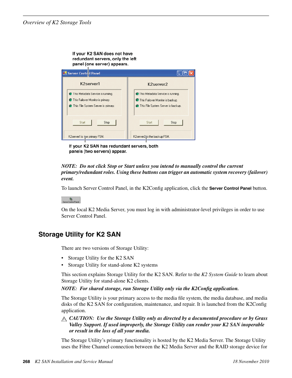 Storage utility for k2 san | Grass Valley K2 Summit Storage Area Network Installation User Manual | Page 268 / 362