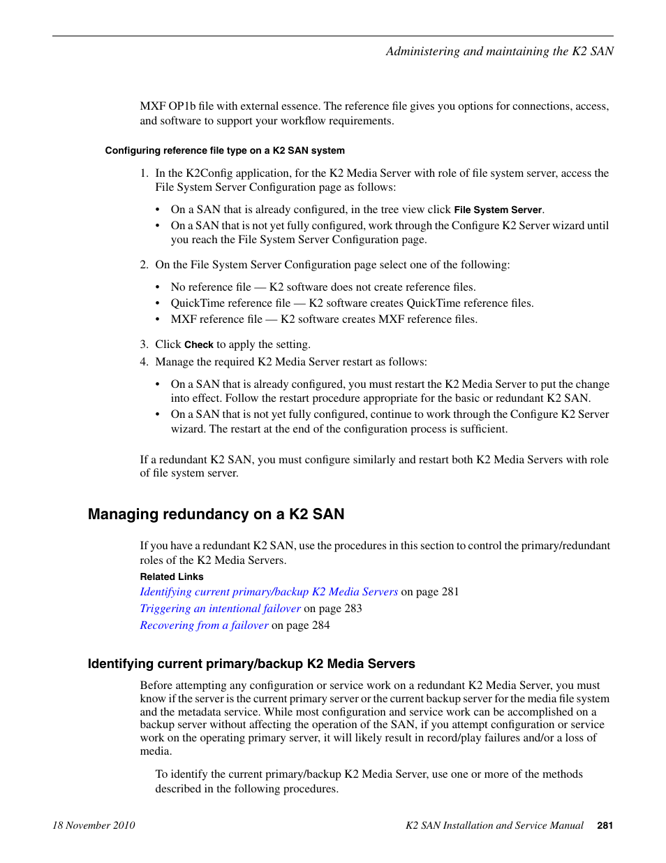 Configuring reference file type on a k2 san system, Managing redundancy on a k2 san | Grass Valley K2 Summit Storage Area Network Installation User Manual | Page 281 / 362
