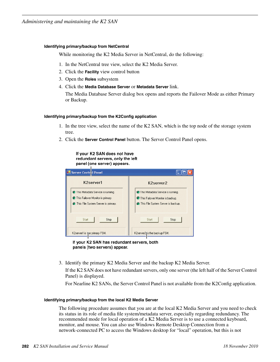 Identifying primary/backup from netcentral | Grass Valley K2 Summit Storage Area Network Installation User Manual | Page 282 / 362