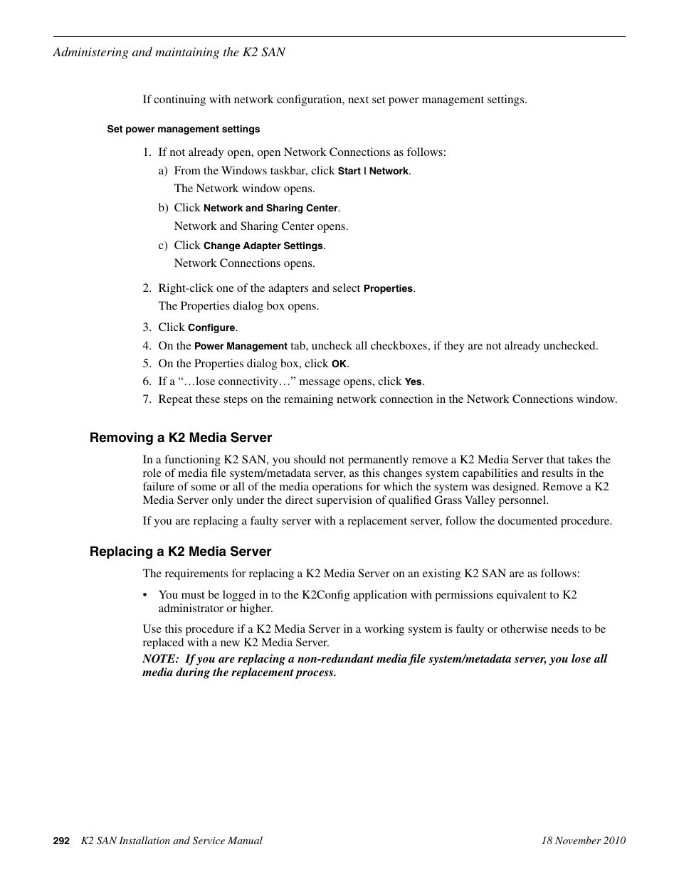 Set power management settings, Removing a k2 media server, Replacing a k2 media server | Grass Valley K2 Summit Storage Area Network Installation User Manual | Page 292 / 362