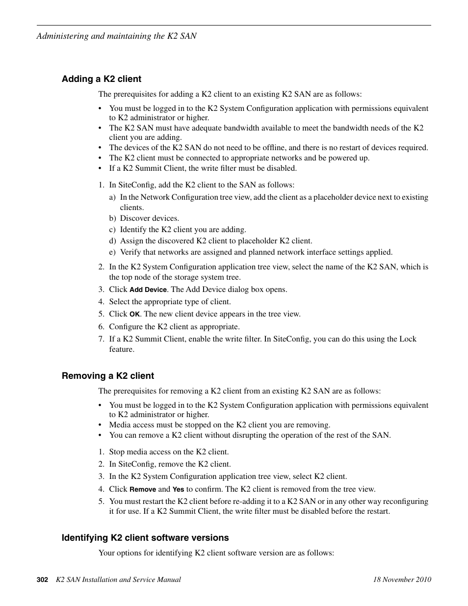 Adding a k2 client, Removing a k2 client, Identifying k2 client software versions | Grass Valley K2 Summit Storage Area Network Installation User Manual | Page 302 / 362