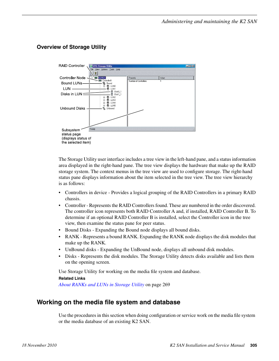 Overview of storage utility, Working on the media file system and database | Grass Valley K2 Summit Storage Area Network Installation User Manual | Page 305 / 362