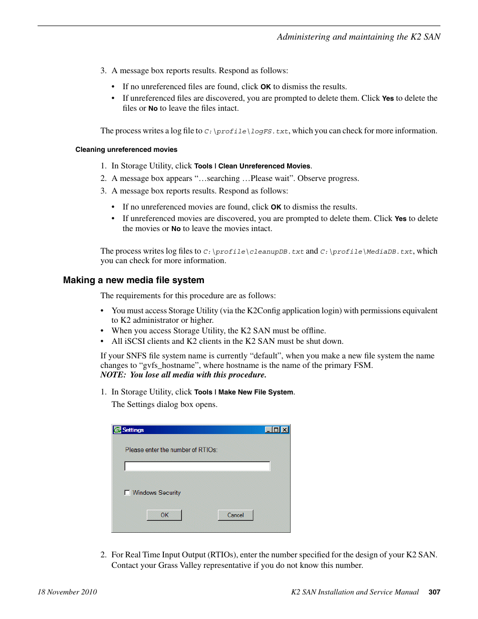 Cleaning unreferenced movies, Making a new media file system | Grass Valley K2 Summit Storage Area Network Installation User Manual | Page 307 / 362