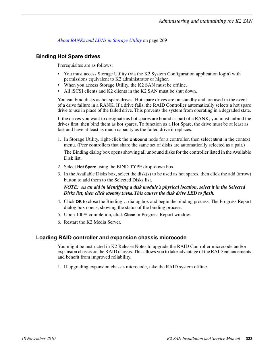 Binding hot spare drives | Grass Valley K2 Summit Storage Area Network Installation User Manual | Page 323 / 362
