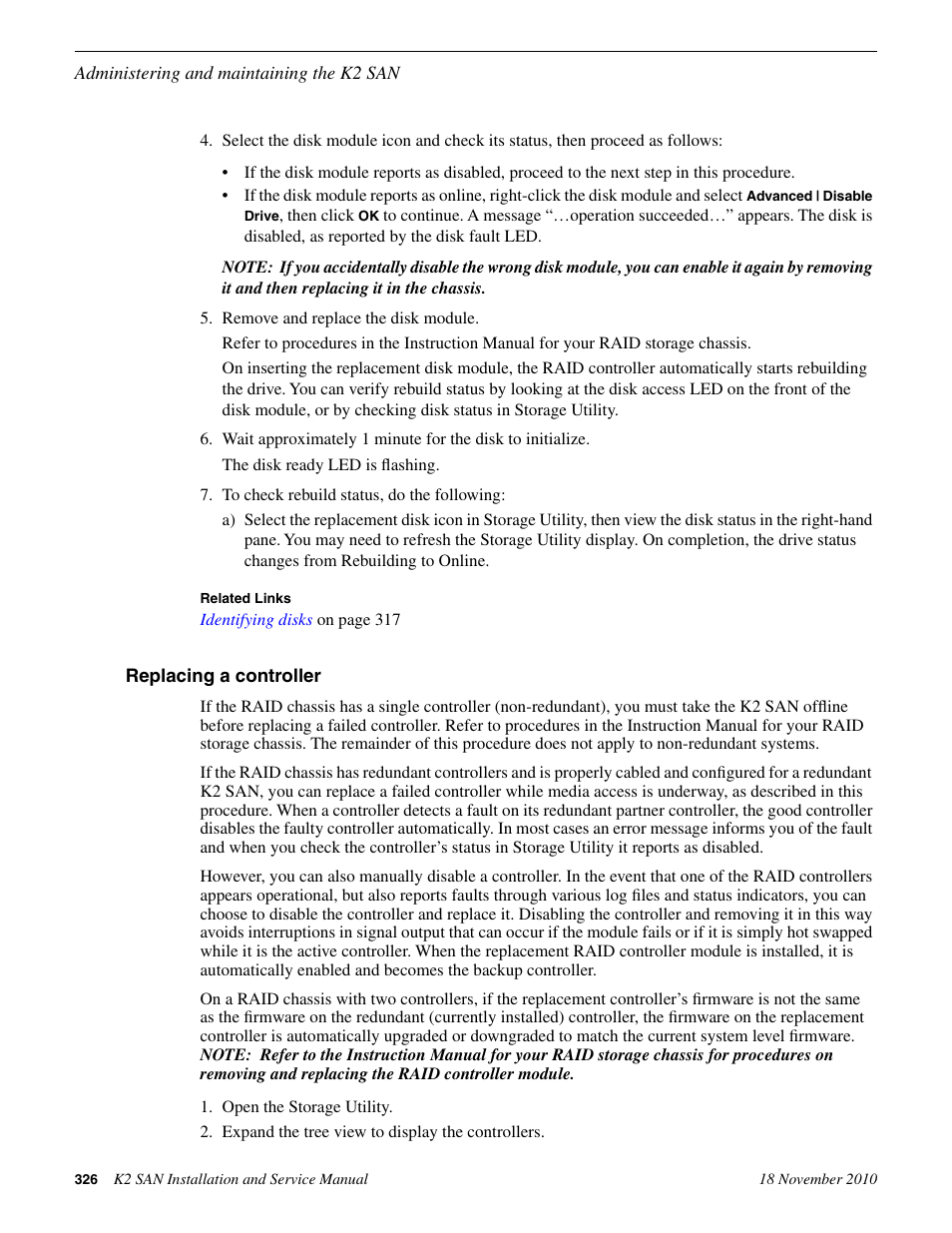 Replacing a controller | Grass Valley K2 Summit Storage Area Network Installation User Manual | Page 326 / 362