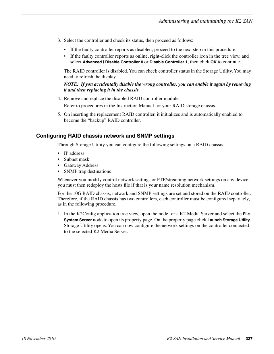 Configuring raid chassis network and snmp settings | Grass Valley K2 Summit Storage Area Network Installation User Manual | Page 327 / 362
