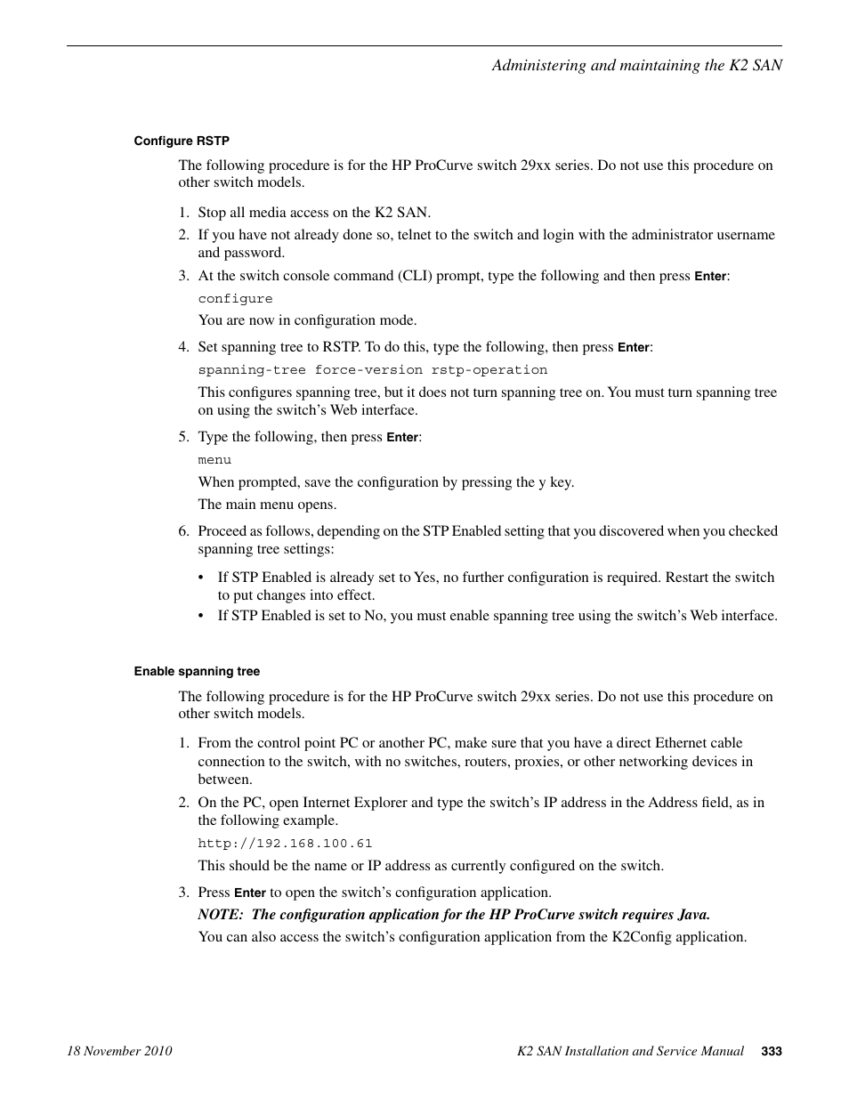 Configure rstp, Enable spanning tree | Grass Valley K2 Summit Storage Area Network Installation User Manual | Page 333 / 362