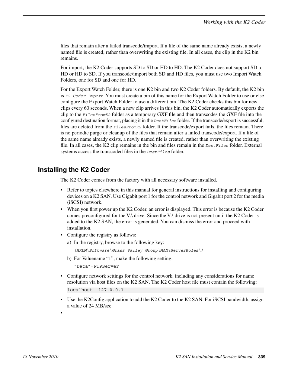 Installing the k2 coder | Grass Valley K2 Summit Storage Area Network Installation User Manual | Page 339 / 362