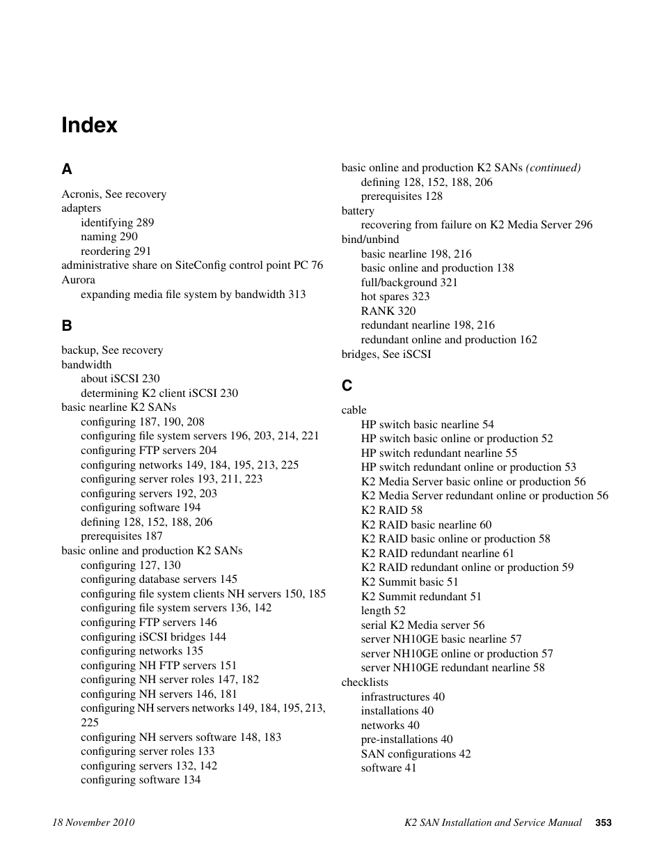 Index | Grass Valley K2 Summit Storage Area Network Installation User Manual | Page 353 / 362