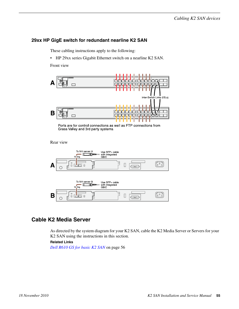 29xx hp gige switch for redundant nearline k2 san, Cable k2 media server | Grass Valley K2 Summit Storage Area Network Installation User Manual | Page 55 / 362