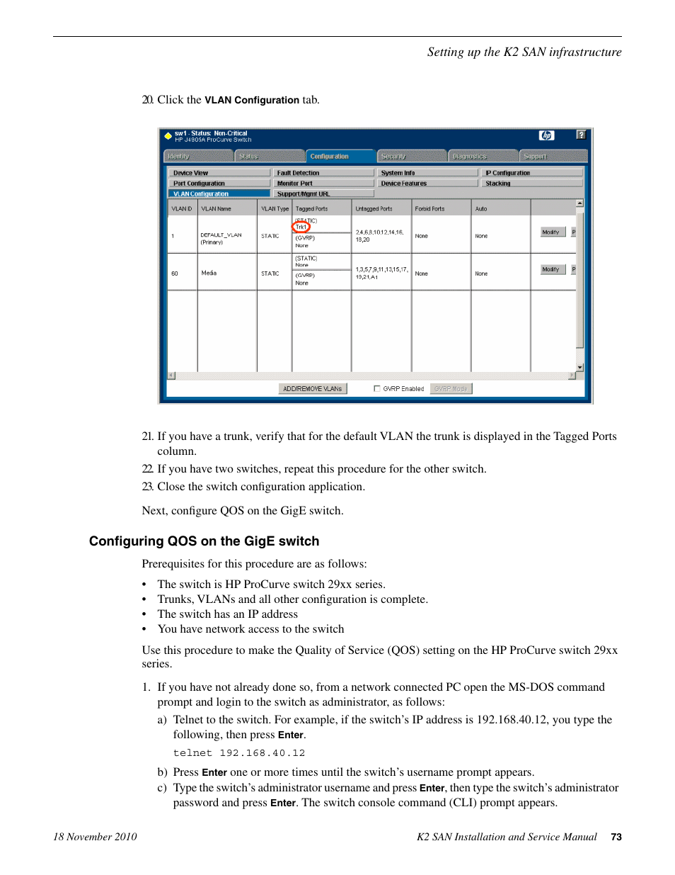 Configuring qos on the gige switch | Grass Valley K2 Summit Storage Area Network Installation User Manual | Page 73 / 362