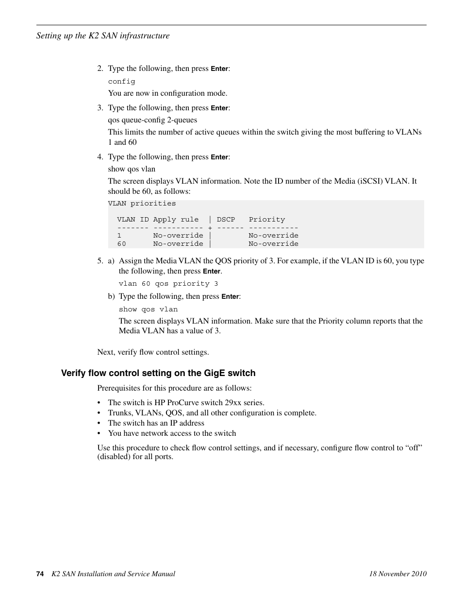 Verify flow control setting on the gige switch | Grass Valley K2 Summit Storage Area Network Installation User Manual | Page 74 / 362