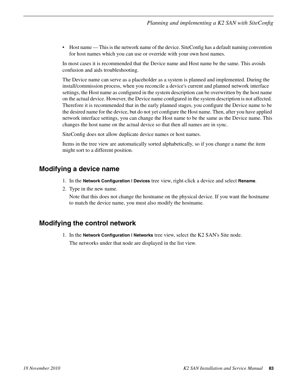 Modifying a device name, Modifying the control network, Modifying the | Control network | Grass Valley K2 Summit Storage Area Network Installation User Manual | Page 83 / 362