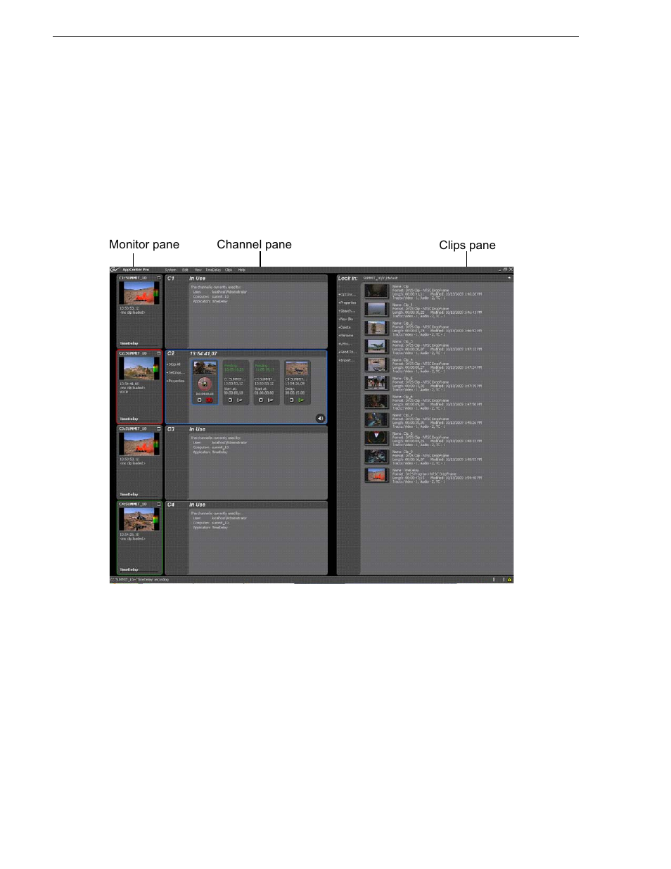 K2 timedelay channel panes | Grass Valley K2 TimeDelay Application v.7.1 User Manual | Page 10 / 20