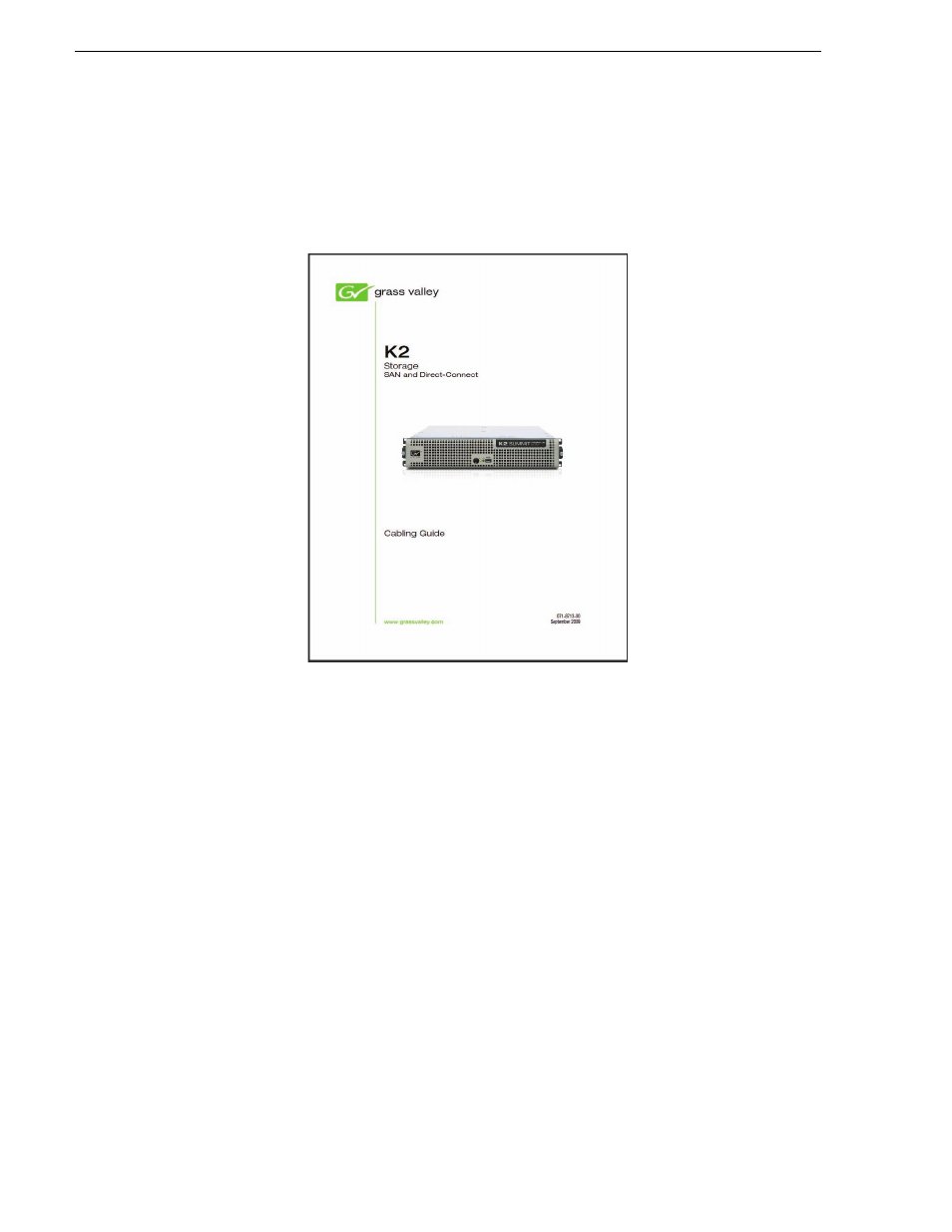 Using the cabling guide, Cabling the ethernet switch | Grass Valley K2 Summit Storage Area Network v.7.1 User Manual | Page 62 / 505