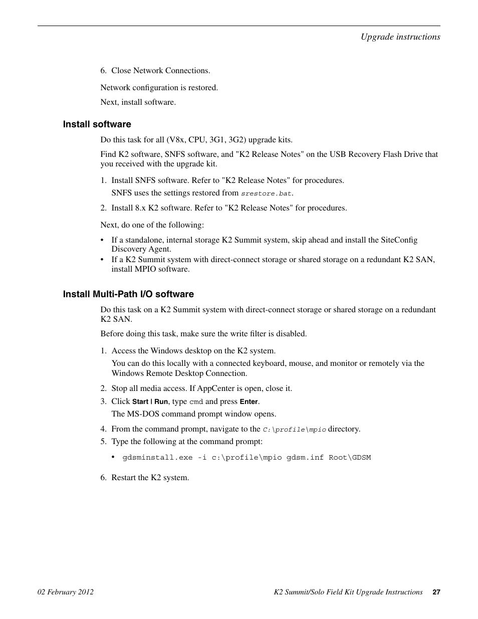 Install software, Install multi-path i/o software, Install software install multi-path i/o software | Grass Valley K2 Summit Client Upgrade Instructions v.8.x Mar.02 2012 User Manual | Page 27 / 37