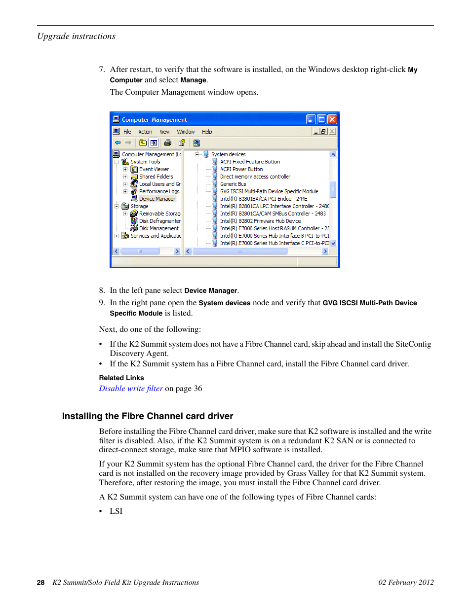 Installing the fibre channel card driver | Grass Valley K2 Summit Client Upgrade Instructions v.8.x Mar.02 2012 User Manual | Page 28 / 37