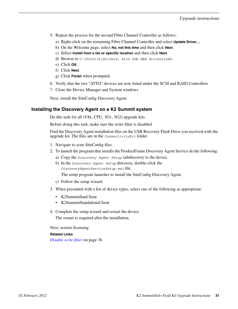 Grass Valley K2 Summit Client Upgrade Instructions v.8.x Mar.02 2012 User Manual | Page 31 / 37