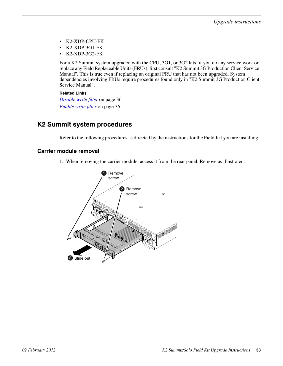 K2 summit system procedures, Carrier module removal | Grass Valley K2 Summit Client Upgrade Instructions v.8.x Mar.02 2012 User Manual | Page 33 / 37
