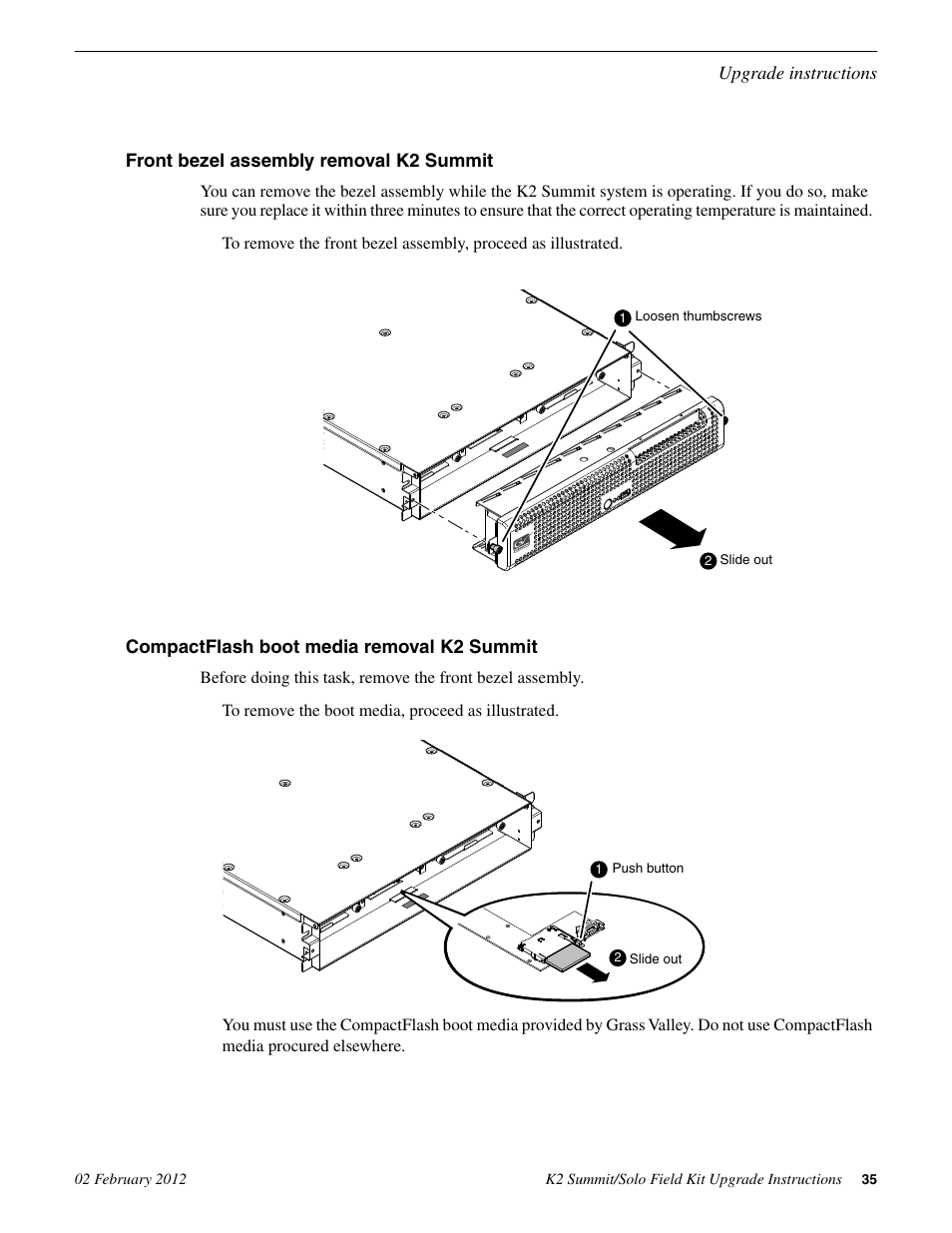 Front bezel assembly removal k2 summit, Compactflash boot media removal k2 summit | Grass Valley K2 Summit Client Upgrade Instructions v.8.x Mar.02 2012 User Manual | Page 35 / 37