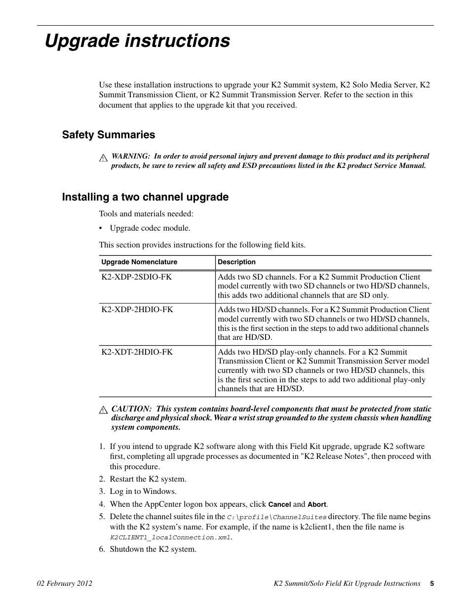 Upgrade instructions, Safety summaries, Installing a two channel upgrade | Safety summaries installing a two channel upgrade | Grass Valley K2 Summit Client Upgrade Instructions v.8.x Mar.02 2012 User Manual | Page 5 / 37