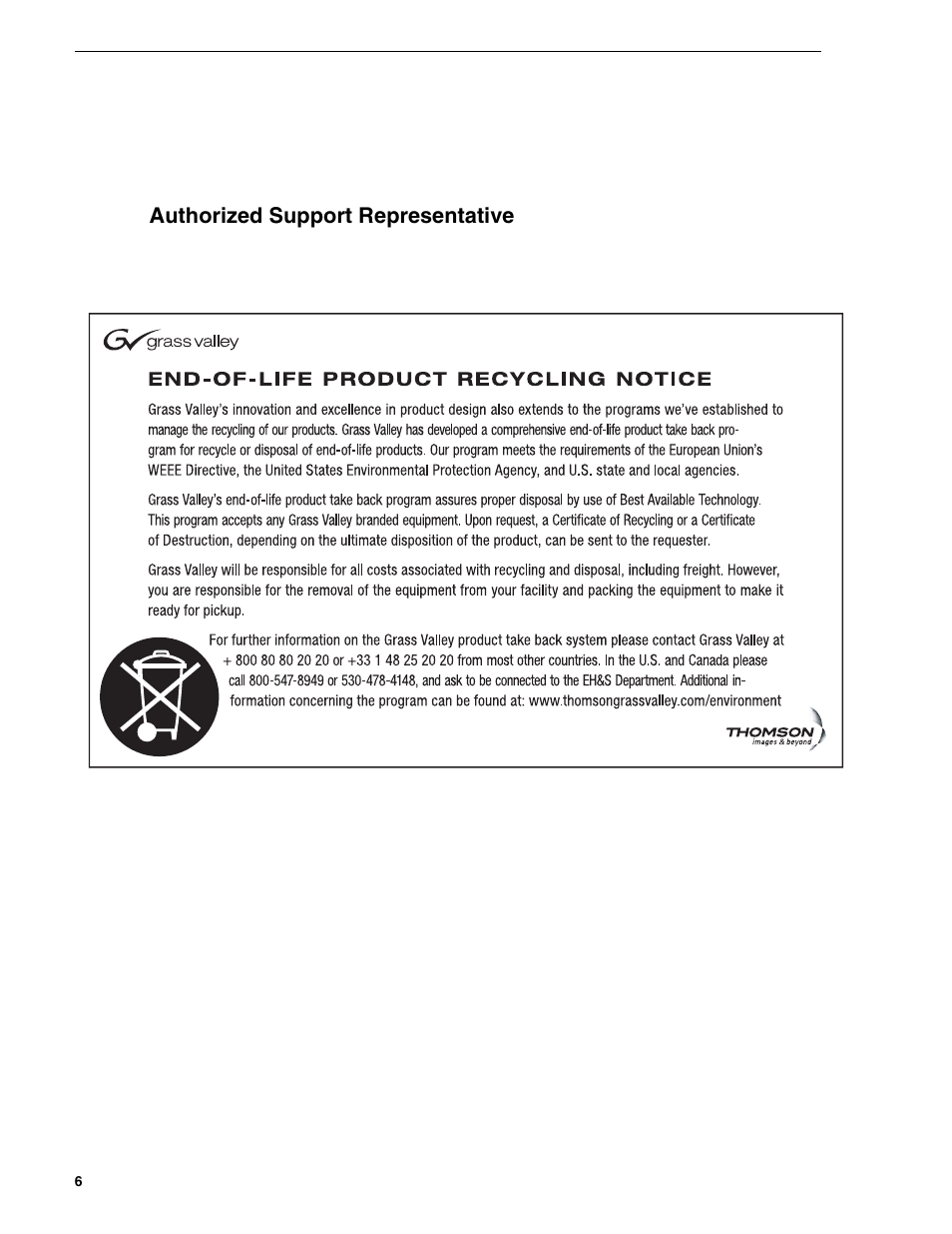 Authorized support representative | Grass Valley K2 TimeDelay v.2.1 User Manual | Page 6 / 20