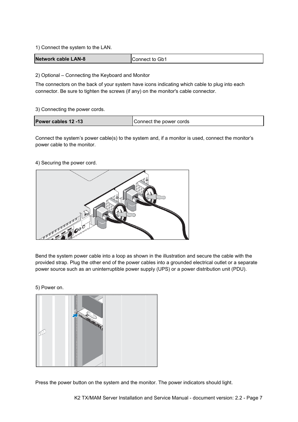 Grass Valley K2 TX/MAM Server Installation v.2.2 User Manual | Page 7 / 16