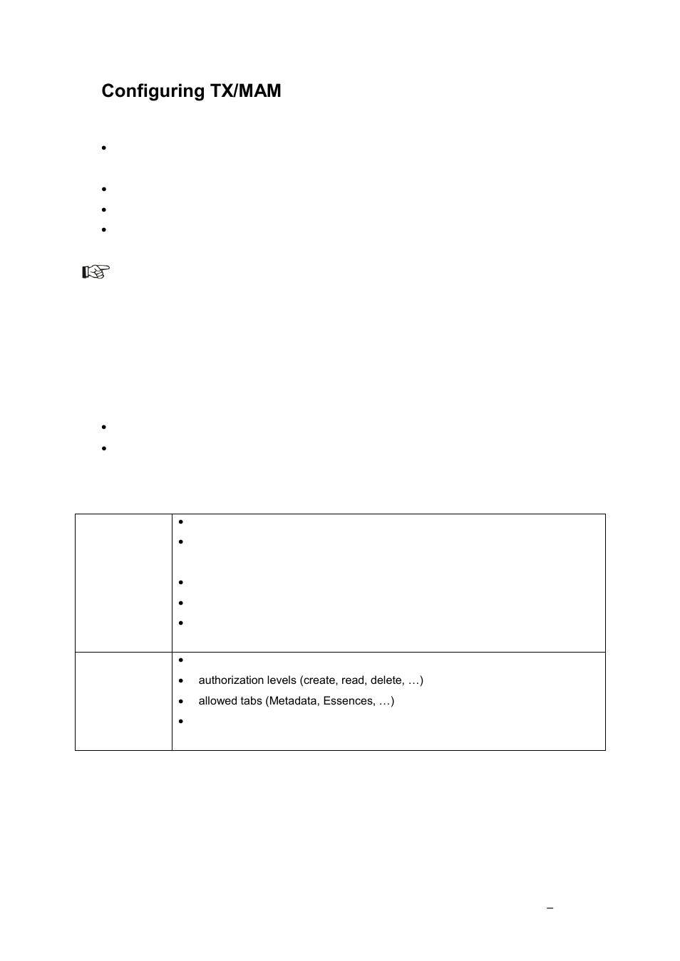 Configuring tx/mam, Defining tx/mam users and user groups, Introduction | Grass Valley K2 TX/MAM User Manual v.2.4 User Manual | Page 16 / 71