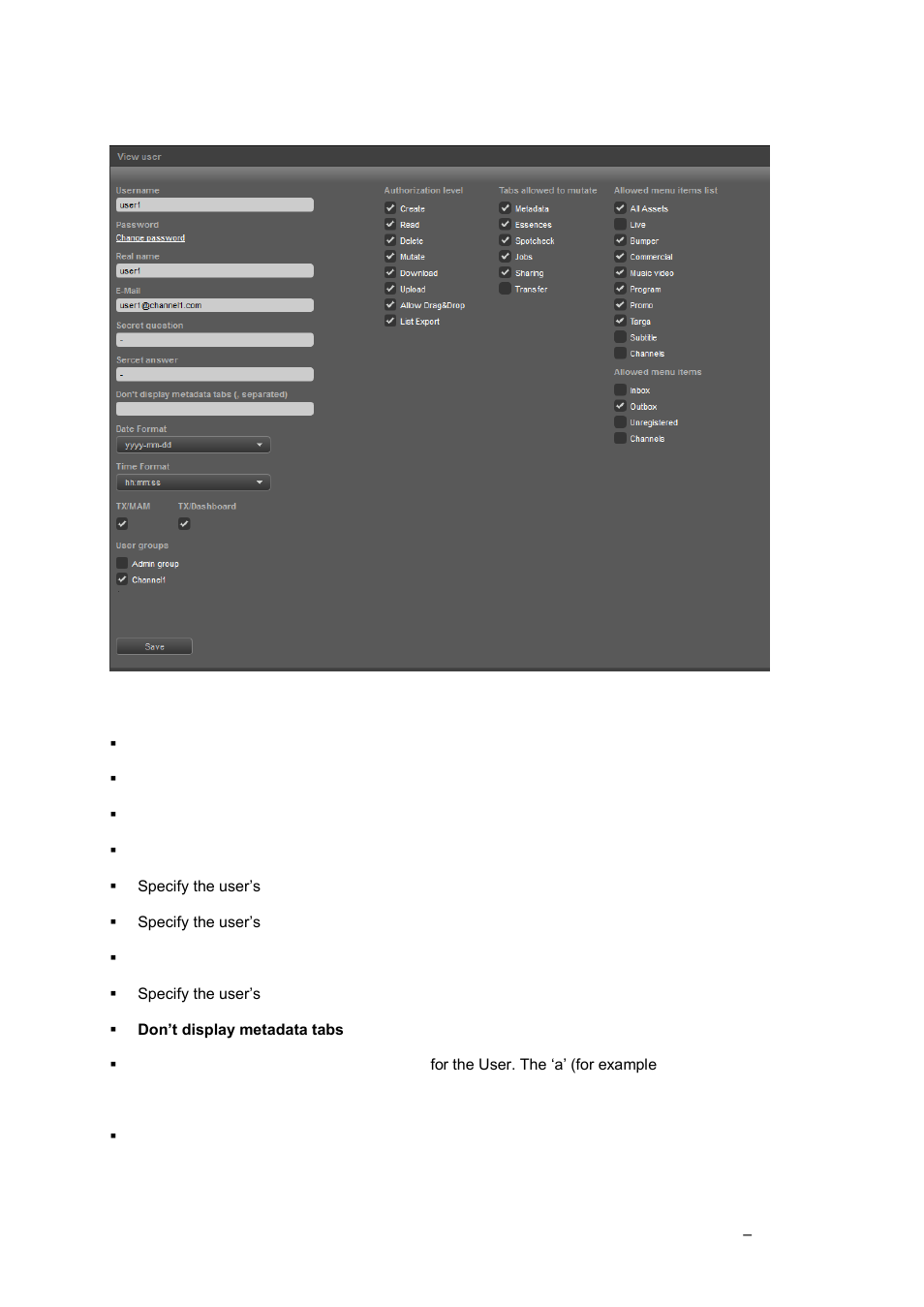 Creating or modifying a user | Grass Valley K2 TX/MAM User Manual v.2.4 User Manual | Page 19 / 71