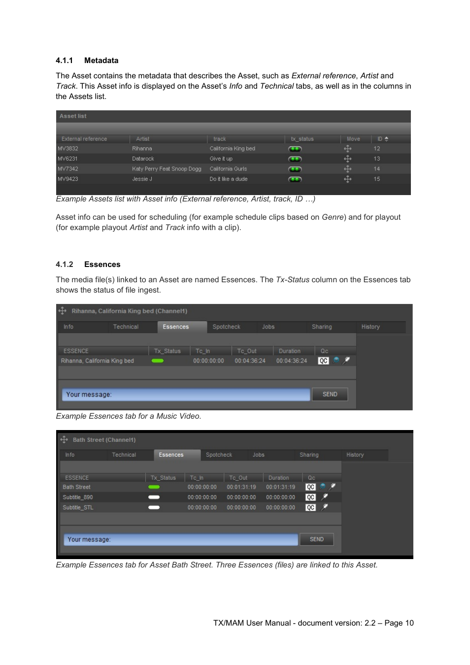 1 metadata, 2 essences, Metadata | Essences | Grass Valley K2 TX/MAM User Manual v.2.2 User Manual | Page 10 / 57