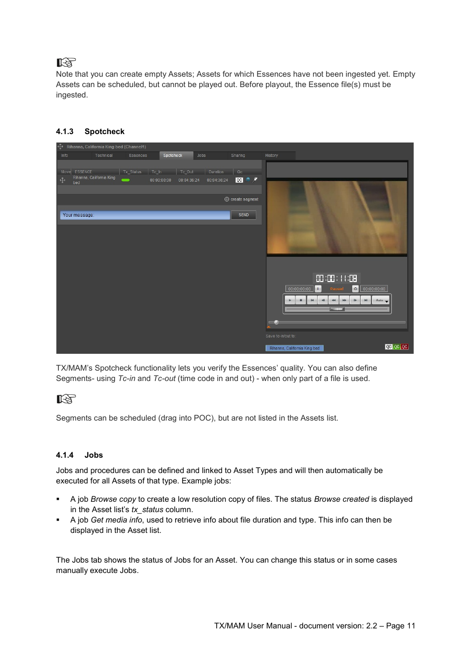 3 spotcheck, 4 jobs, Spotcheck | Jobs | Grass Valley K2 TX/MAM User Manual v.2.2 User Manual | Page 11 / 57