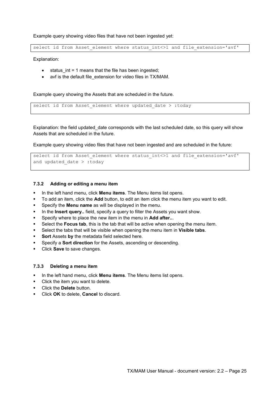 2 adding or editing a menu item, 3 deleting a menu item, Adding or editing a menu item | Deleting a menu item | Grass Valley K2 TX/MAM User Manual v.2.2 User Manual | Page 25 / 57