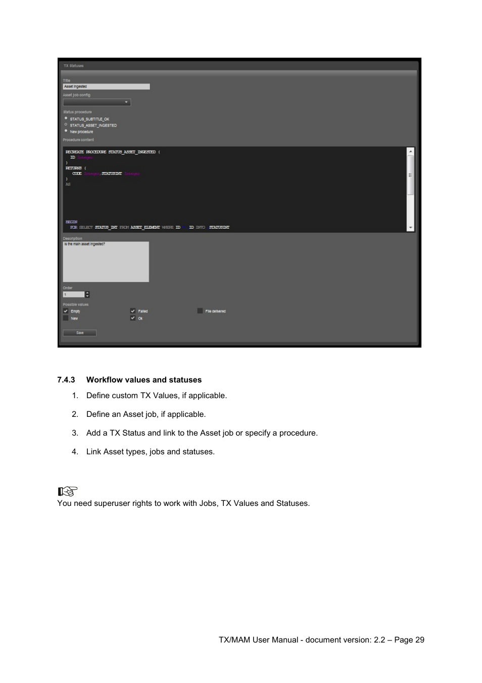 3 workflow values and statuses, Workflow values and statuses | Grass Valley K2 TX/MAM User Manual v.2.2 User Manual | Page 29 / 57