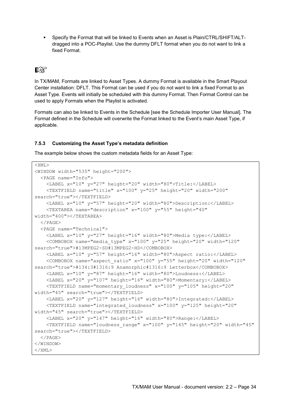 3 customizing the asset type’s metadata definition, Customizing the asset type’s metadata definition | Grass Valley K2 TX/MAM User Manual v.2.2 User Manual | Page 34 / 57