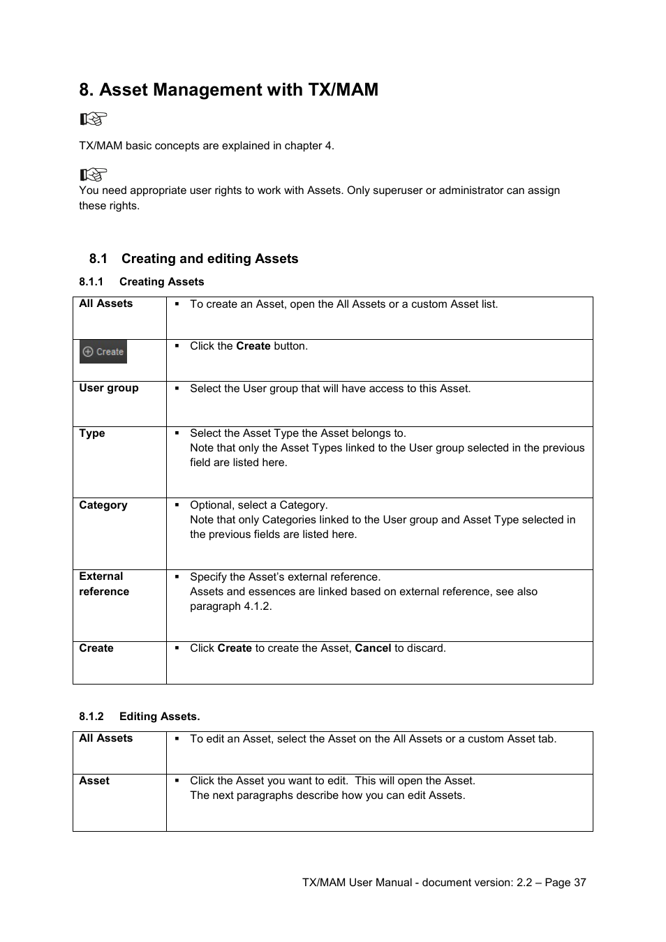 Asset management with tx/mam, 1 creating and editing assets, 1 creating assets | 2 editing assets, Creating and editing assets, Creating assets, Editing assets | Grass Valley K2 TX/MAM User Manual v.2.2 User Manual | Page 37 / 57