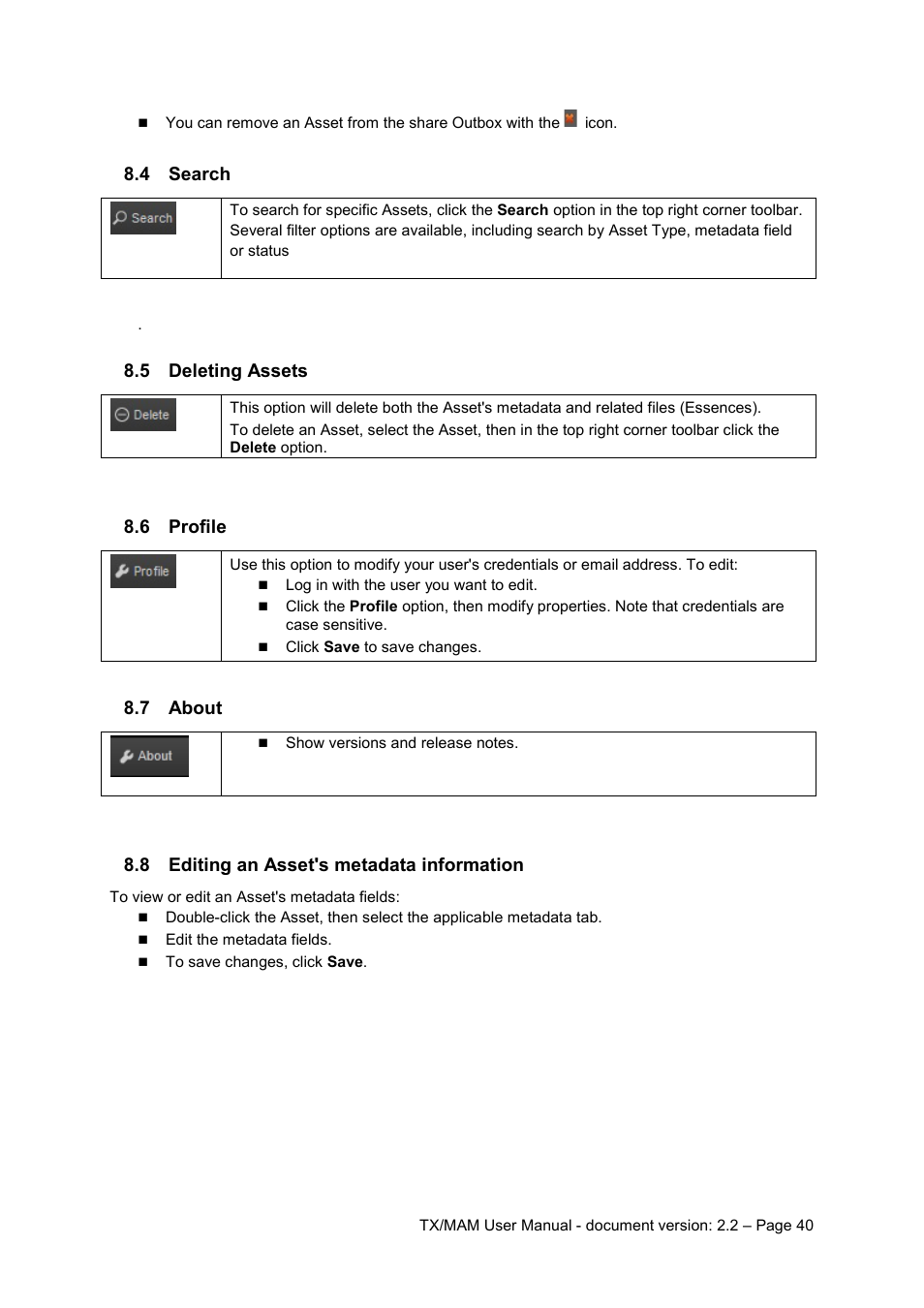 4 search, 5 deleting assets, 6 profile | 7 about, 8 editing an asset's metadata information, Search, Deleting assets, Profile, About, Editing an asset's metadata information | Grass Valley K2 TX/MAM User Manual v.2.2 User Manual | Page 40 / 57