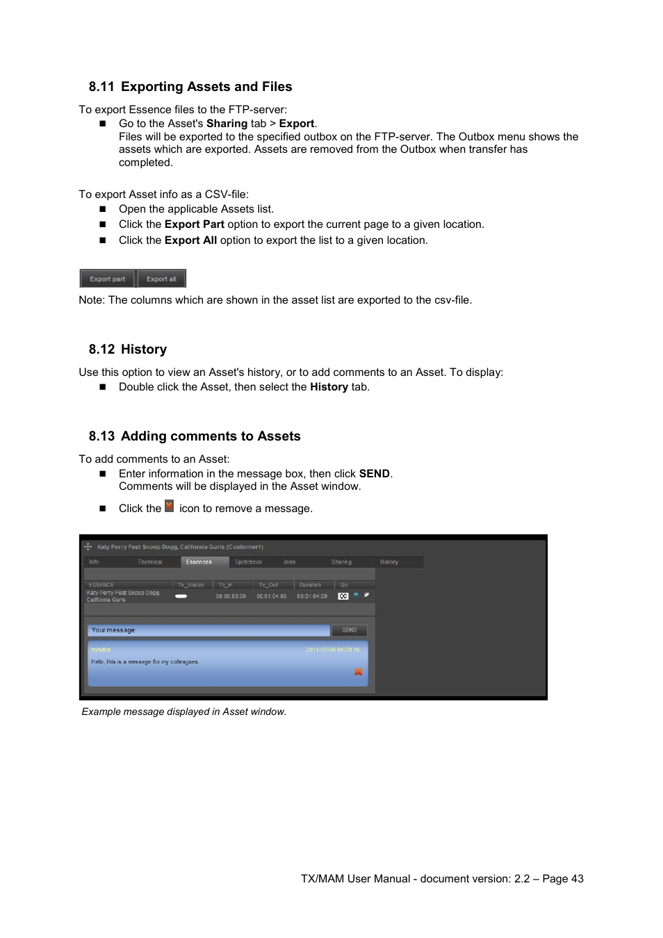 11 exporting assets and files, 12 history, 13 adding comments to assets | Exporting assets and files, History, Adding comments to assets | Grass Valley K2 TX/MAM User Manual v.2.2 User Manual | Page 43 / 57