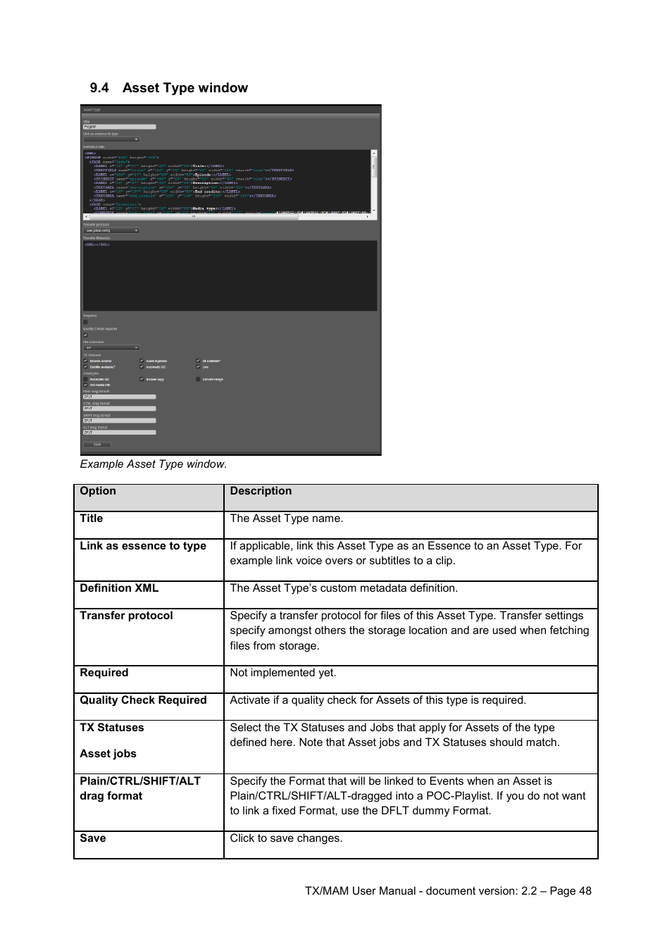4 asset type window, Asset type window | Grass Valley K2 TX/MAM User Manual v.2.2 User Manual | Page 48 / 57