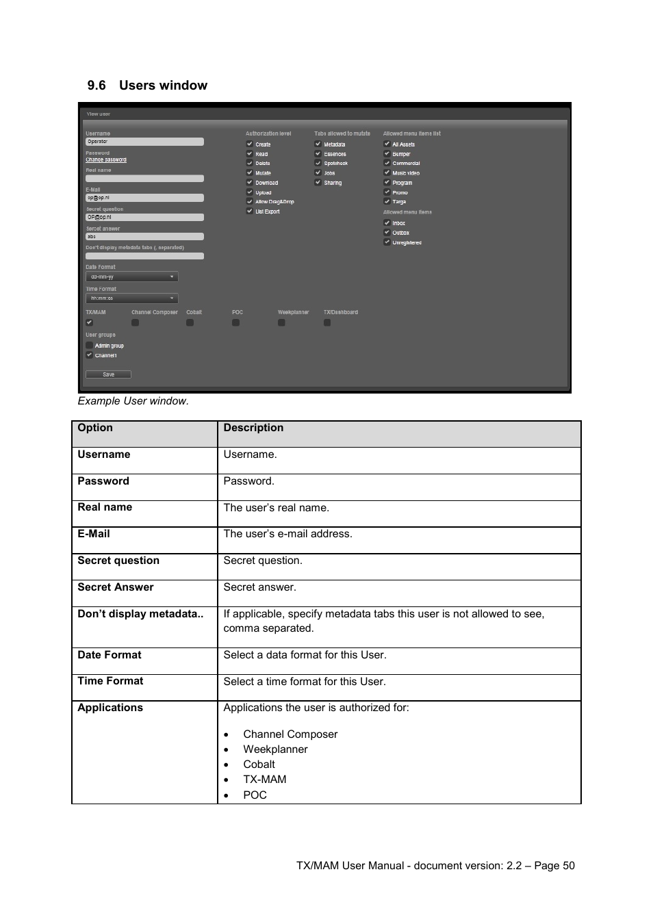 6 users window, Users window | Grass Valley K2 TX/MAM User Manual v.2.2 User Manual | Page 50 / 57