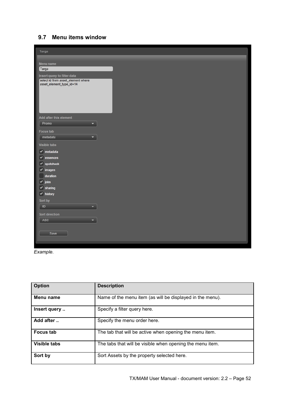 7 menu items window, Menu items window | Grass Valley K2 TX/MAM User Manual v.2.2 User Manual | Page 52 / 57