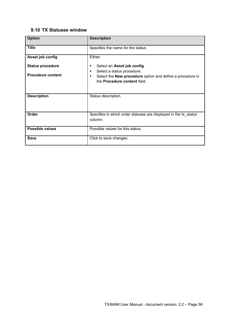 10 tx statuses window, Tx statuses window | Grass Valley K2 TX/MAM User Manual v.2.2 User Manual | Page 56 / 57