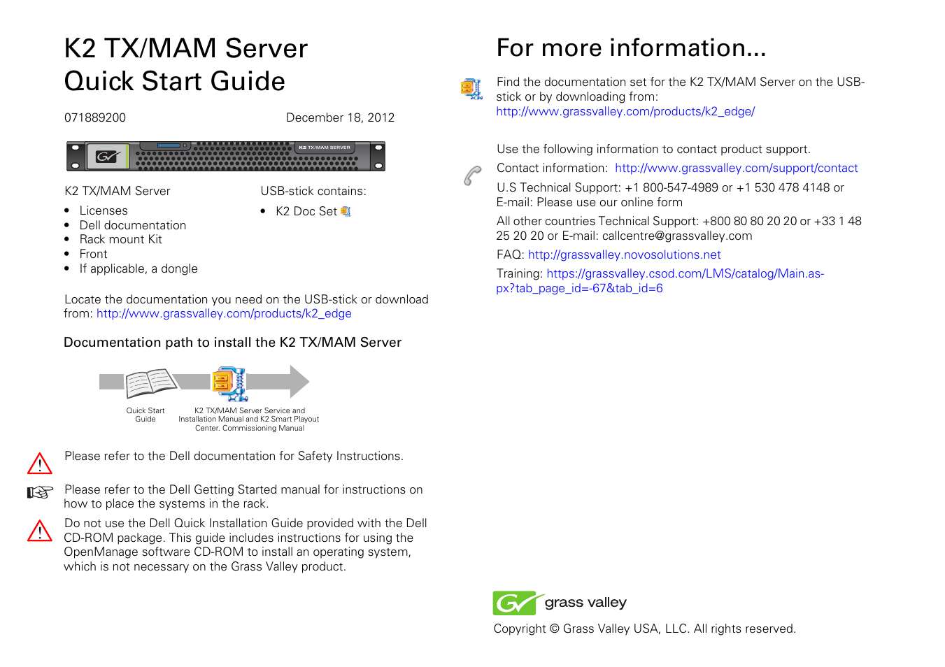 Grass Valley K2 TX/MAM Server Quick Start Guide v.2.2 User Manual | 1 page