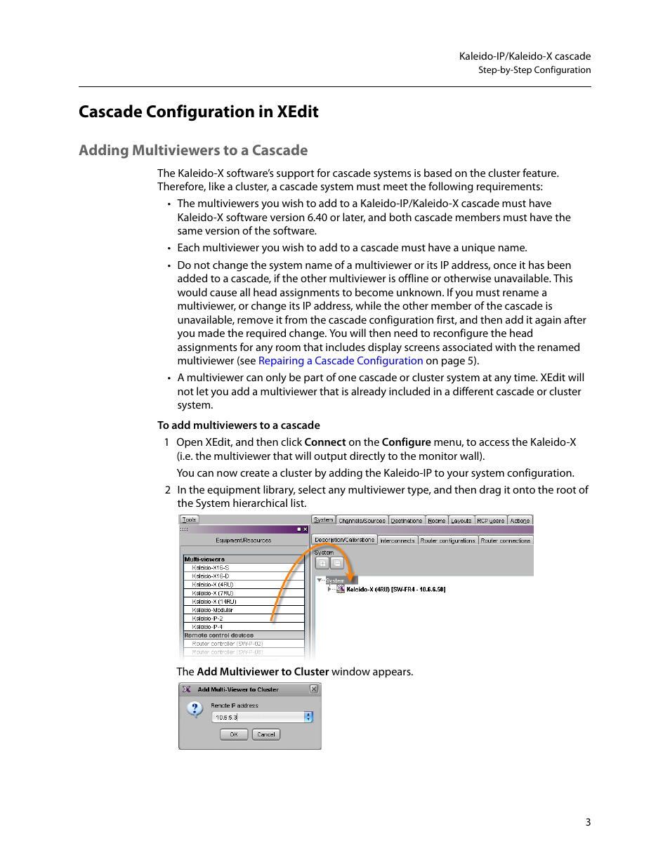 Cascade configuration in xedit, Adding multiviewers to a cascade | Grass Valley Kaleido-IP with Kaleido-X Cascade Manual User Manual | Page 5 / 15
