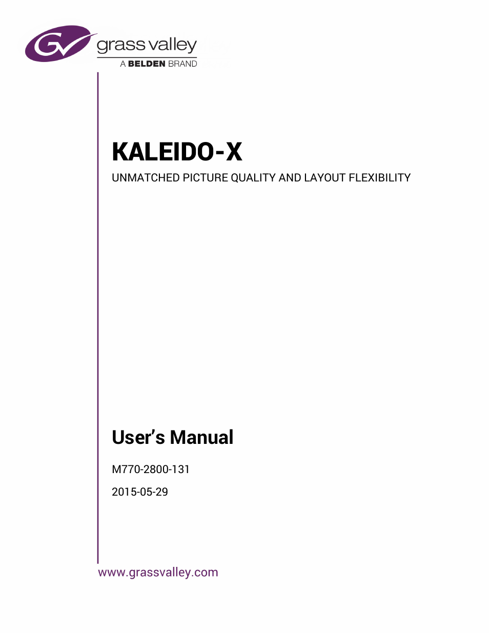 Grass Valley Kaleido-X v.7.80 User Manual | 557 pages